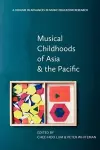 Musical Childhoods of Asia and the Pacific cover
