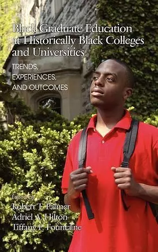 Inside the Experiences of Black Students in Graduate and Professional Education at HBCUs cover