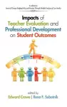 Impacts of Teacher Evaluation and Professional Development on Student Outcomes cover