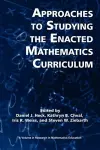 Approaches to Studying the Enacted Mathematics Curriculum cover