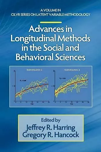 Advances in Longitudinal Methods in the Social and Behavioral Sciences cover