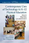Contemporary Uses of Technology in K-12 Physical Education cover