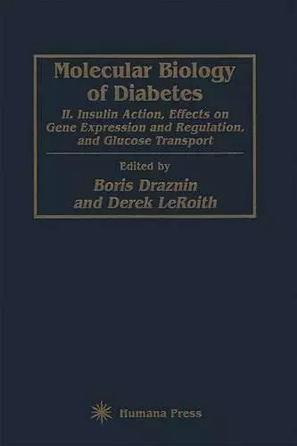 Molecular Biology of Diabetes, Part II cover