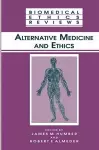 Alternative Medicine and Ethics cover