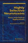 Highly Selective Neurotoxins cover