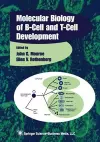 Molecular Biology of B-Cell and T-Cell Development cover