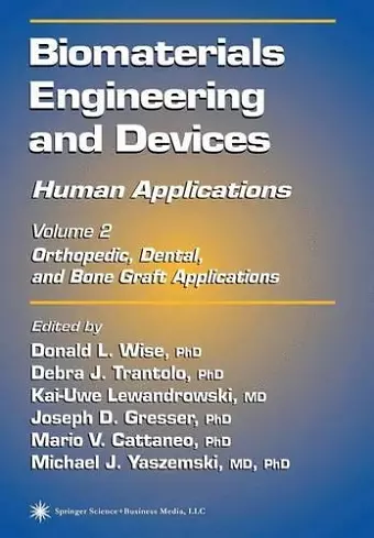 Biomaterials Engineering and Devices: Human Applications cover