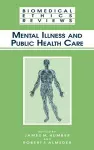 Mental Illness and Public Health Care cover