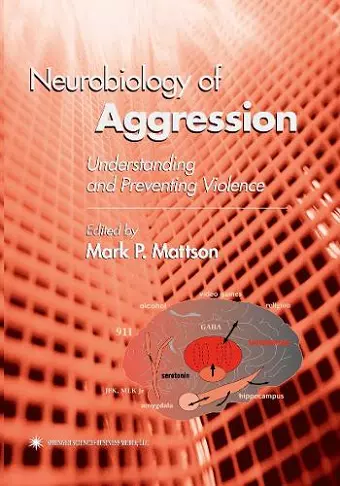 Neurobiology of Aggression cover