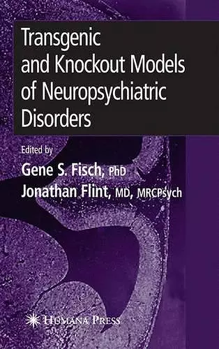 Transgenic and Knockout Models of Neuropsychiatric Disorders cover