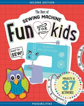 The Best of Sewing Machine Fun for Kids cover