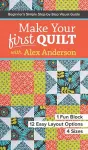 Make Your First Quilt with Alex Anderson cover