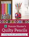 Bonnie K. Hunter’s Quilty Pencils cover