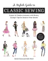 A Stylish Guide to Classic Sewing cover