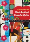 Kim Schaefer's Wool Appliqué Calendar Quilts cover