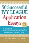 50 Successful Ivy League Application Essays cover