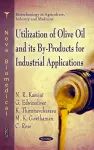 Utilization of Olive Oil & its By-Rpoducts for Industrial Applications cover