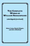 The Complete Works of William Shakespeare (abridged) cover