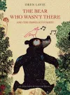 The Bear Who Wasn't There And The Fabulous Forest cover