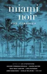 Miami Noir: The Classics cover