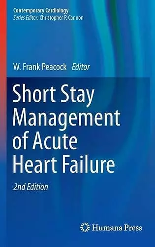 Short Stay Management of Acute Heart Failure cover