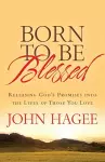 ITPE: Born To Be Blessed: Releasing God's Promises into the Lives of Those You Love cover