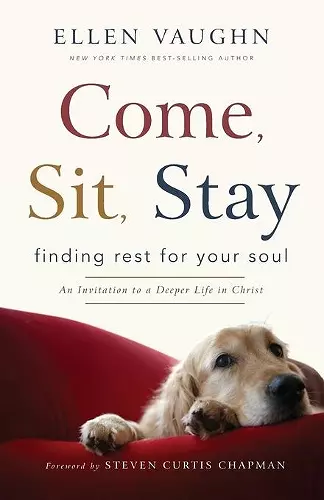 Come, Sit, Stay cover