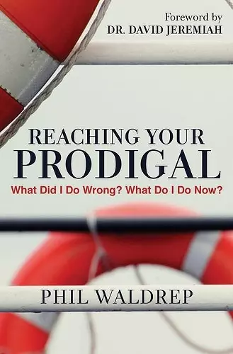REACHING YOUR PRODIGAL cover