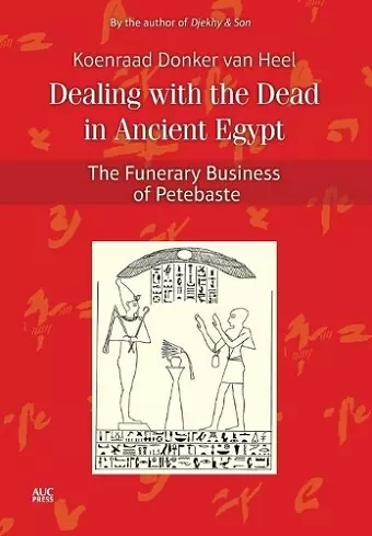 Dealing with the Dead in Ancient Egypt cover