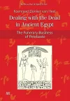 Dealing with the Dead in Ancient Egypt cover