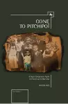 Gone To Pitchipoi cover