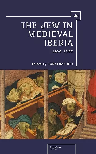 The Jew in Medieval Iberia cover