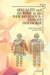 Sexuality and the Body in New Religious Zionist Discourse cover