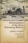 Disintegration of the Atom and Petersburg Winters cover