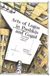 Acts of Logos in Pushkin and Gogol cover