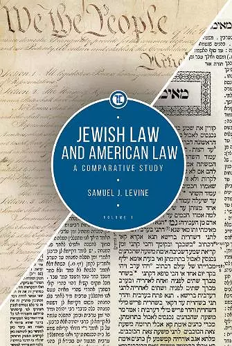 Jewish Law and American Law, Volume 1 cover