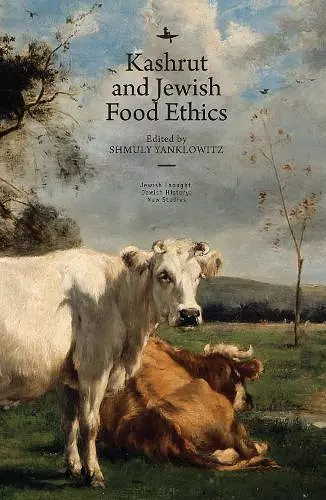 Kashrut and Jewish Food Ethics cover