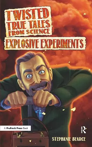 Twisted True Tales From Science cover