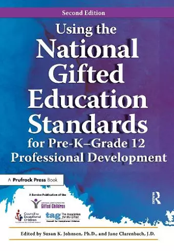 Using the National Gifted Education Standards for Pre-K - Grade 12 Professional Development cover