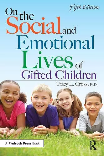 On the Social and Emotional Lives of Gifted Children cover