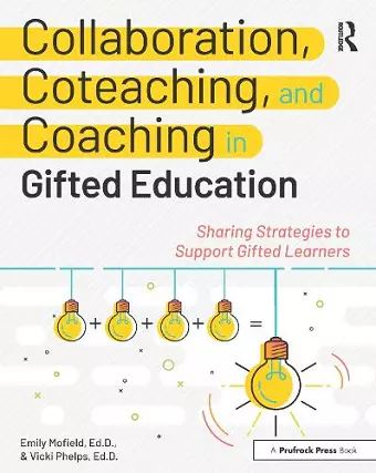 Collaboration, Coteaching, and Coaching in Gifted Education cover