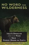 No Word for Wilderness cover