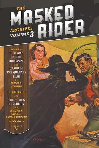 The Masked Rider Archives, Volume 3 cover