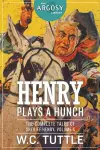 Henry Plays a Hunch cover