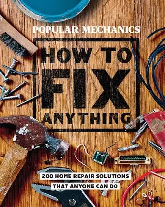 Popular Mechanics How to Fix Anything cover