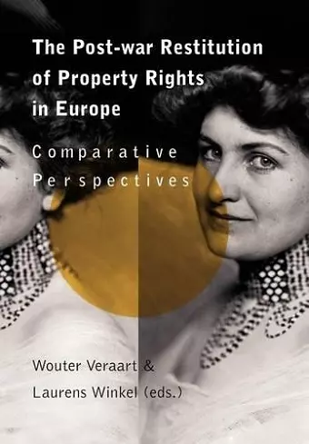 The Post-War Restitution of Property Rights in Europe cover