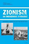 Zionism, An Indigenous Struggle cover