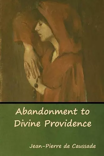 Abandonment to Divine Providence cover