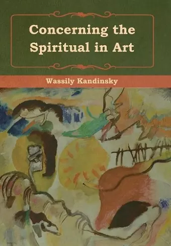 Concerning the Spiritual in Art cover