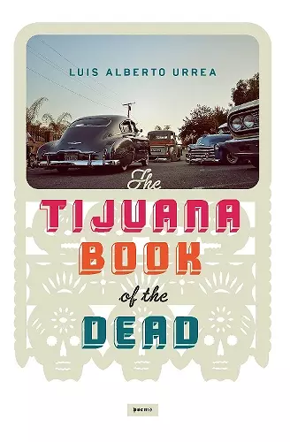 The Tijuana Book of the Dead cover